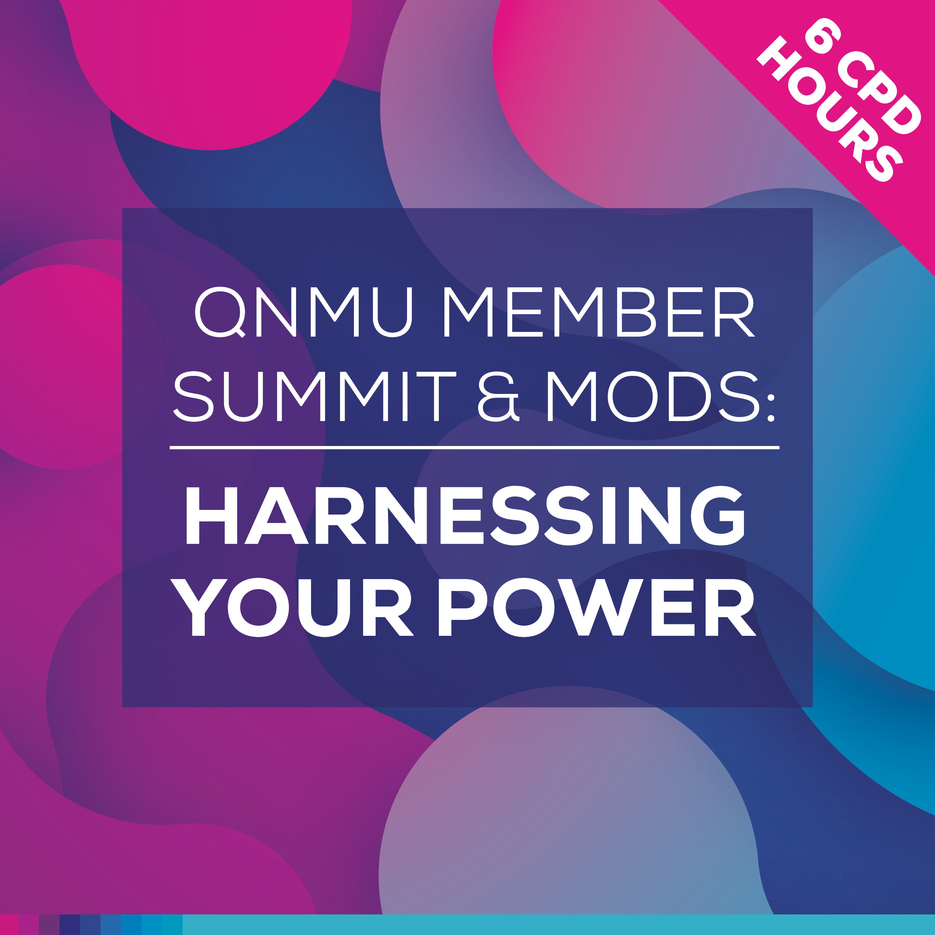 QNMU Member Summit & MoDs:  harnessing your power